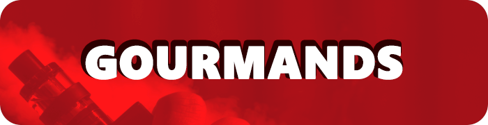 Les E-Liquides Gourmands